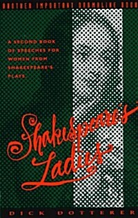 Shakespeares Ladies (Paperback)