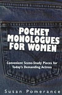 Pocket Monologues for Women (Paperback)