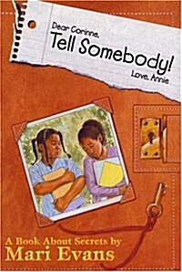 Dear Corrine, Tell Somebody! Love Annie (Paperback)