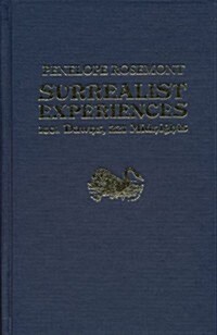 Surrealist Experiences: 1001 Drawings, 221 Midnights (Hardcover)