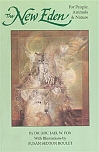 New Eden, for People, Animals, Nature (Paperback)