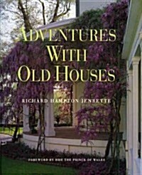 Adventures With Old Houses (Paperback)