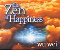 The Zen of Happiness (Paperback)