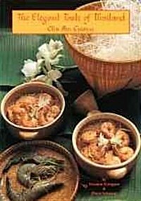 [중고] The Elegant Taste of Thailand: Cha Am Cuisine (Paperback, 2, Revised)