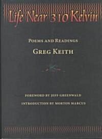 Life Near 310 Kelvin [With 20-Minute Recitation] (Paperback)