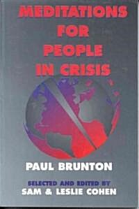 Meditations for People in Crisis (Paperback)