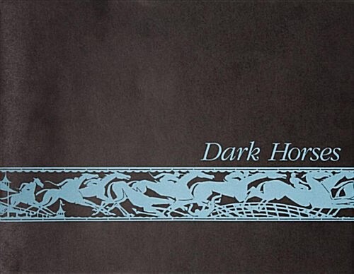 Dark Horses (Hardcover)