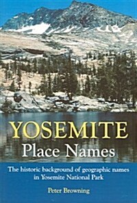 Yosemite Place Names (Paperback, 2nd)