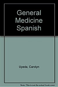 General Medicine Spanish (Spiral, 2nd)