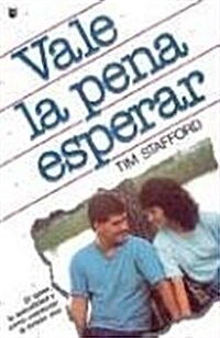 Vale la Pena Esperar (Paperback)