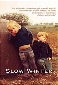 Slow Winter (Paperback)
