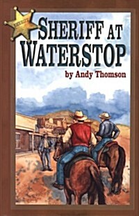 Sheriff at Waterstop (Paperback)