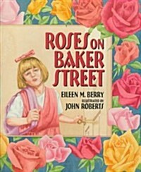 Roses on Baker Street (Paperback)