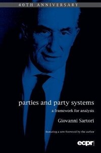 Parties and party systems : a framework for analysis