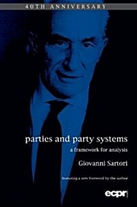 Parties and Party Systems : A Framework for Analysis (Paperback)