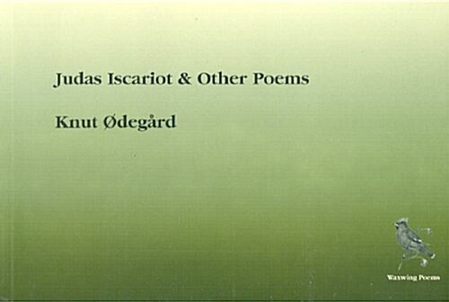 Judas Iscariot & Other Poems (Paperback)