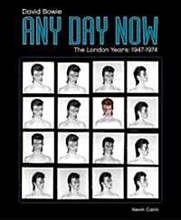 Any Day Now : David Bowie: The London Years (1947-1974) (Paperback)