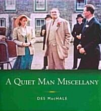 A Quiet Man Miscellany (Hardcover)