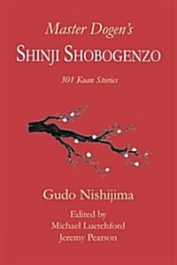 Master Dogens Shinji Shobogenzo (Paperback)