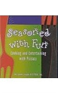 Seasoned With Fun (Hardcover)