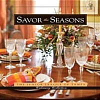 Savor the Seasons (Hardcover)