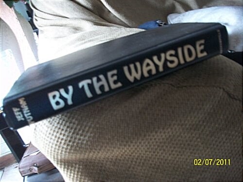 By the Wayside (Hardcover)