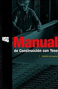 Manual de Construcci?n Con Yeso (Paperback)