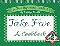 Take Five Cookbook (Paperback)