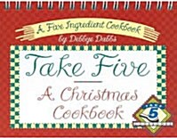 Take 5, a Christmas Cookbook (Paperback)