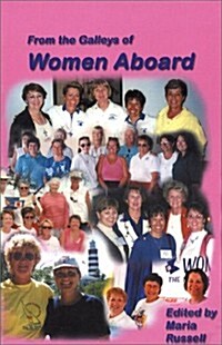 From the Galleys of Women Aboard (Paperback)