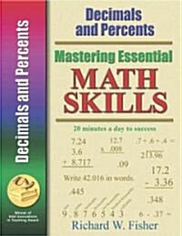 Mastering Essential Math Skills: Decimals and Percents (Paperback)