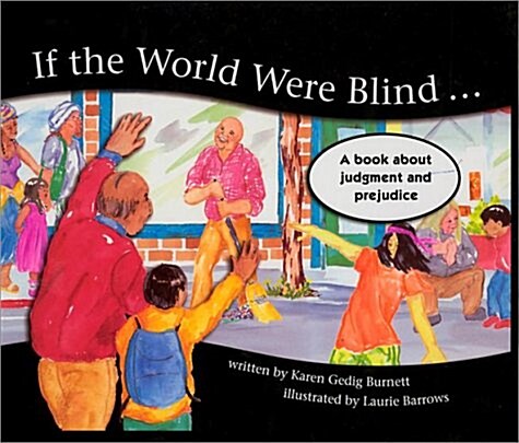 If the World Were Blind... (Hardcover)