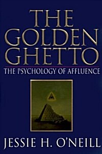 The Golden Ghetto (Hardcover)