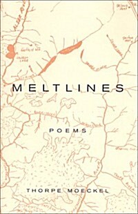 Meltlines: Poems (Paperback)