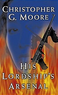 His Lordships Arsenal (Paperback)