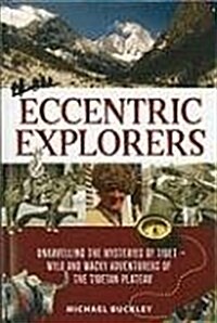 Eccentric Explorers (Paperback)