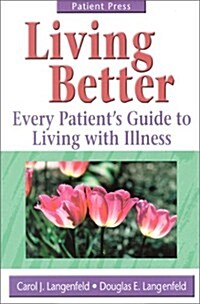 Living Better (Paperback)
