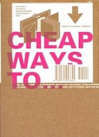Cheap Ways To... (Paperback)