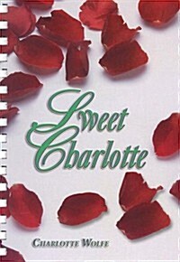 Sweet Charlotte (Hardcover)