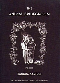 The Animal Bridegroom (Paperback)