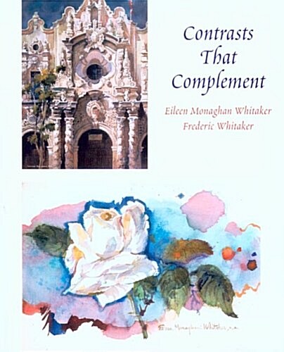 Contrasts That Complement (Hardcover)