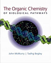 The Organic Chemistry of Biological Pathways (Hardcover)