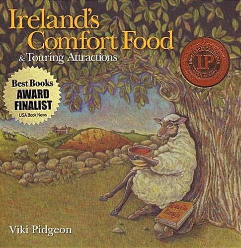 Irelands Comfort Food & Touring Attractions (Paperback)