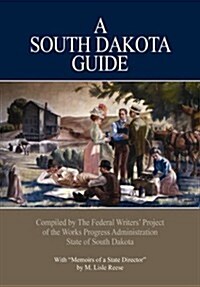 A South Dakota Guide (Paperback)