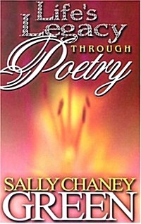 Lifes Legacy Through Poetry (Paperback)