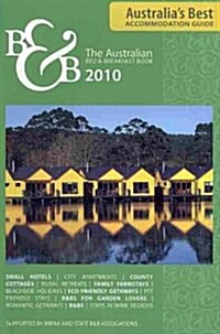 Australian Bed & Breakfast Book 2010 (Paperback, 22th)