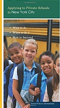 Applying to Private Schools in NYC (Paperback)