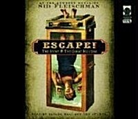 Escape: The Story of the Great Houdini (Audio CD)