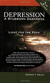 Depression: A Stubborn Darkness (Paperback)