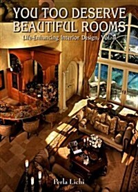 You Too Deserve Beautiful Rooms (2nd, Hardcover)